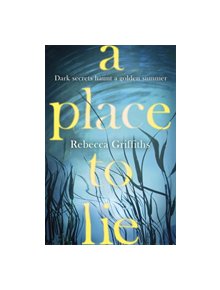 A Place to Lie - 9780751561982