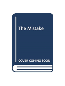 The Mistake - 9780751574937