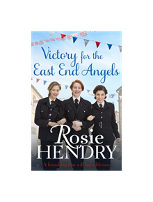 Victory for the East End Angels - 9780751575699