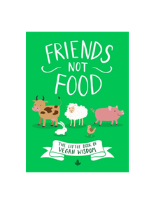 Friends Not Food - 9780751578669