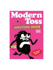 Modern Toss: Another Book - 9780752226590