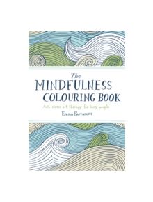 The Mindfulness Colouring Book - 9780752265629