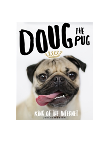 Doug The Pug - 9780752266039