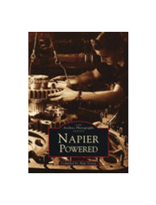 Napier Powered - 9780752407661