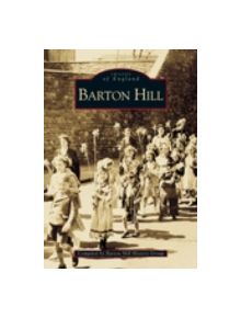 Barton Hill - 9780752410296