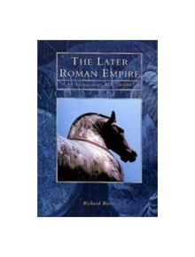 The Later Roman Empire - 9780752414492