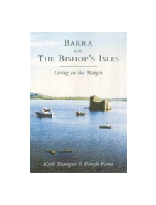 Barra and the Bishop's Isles - 9780752419473