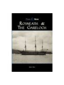 Rosneath and the Gareloch - 9780752423890