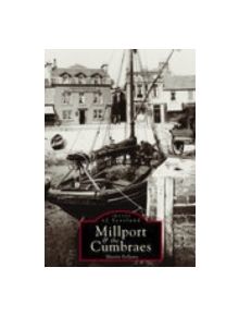 Millport and the Cumbraes - 9780752427904