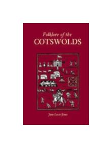 Folklore of the Cotswolds - 9780752429304