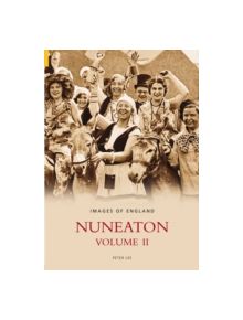 Nuneaton - 9780752432427