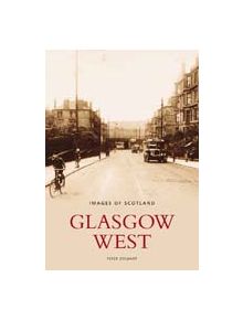 Glasgow West - 9780752436586