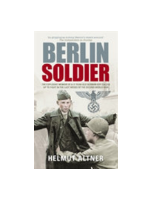 Berlin Soldier - 9780752441733