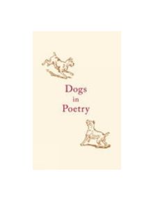 Dogs in Poetry - 9780752443904