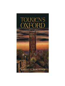 Tolkien's Oxford - 9780752447292