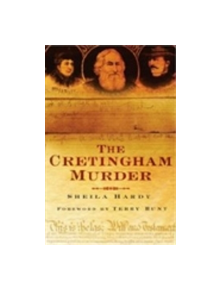 The Cretingham Murder - 9780752448954