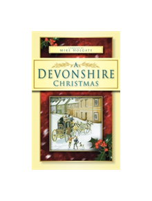 A Devonshire Christmas - 9780752451701