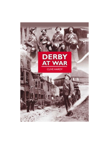 Derby at War - 9780752454382