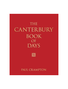 The Canterbury Book of Days - 9780752456850