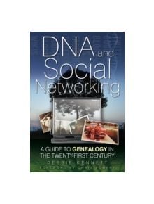 DNA and Social Networking - 9780752458625