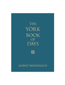 The York Book of Days - 9780752460451