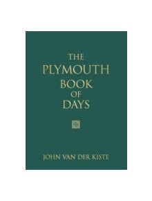 The Plymouth Book of Days - 9780752460802