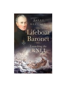 The Lifeboat Baronet - 9780752490014