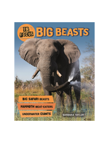 In Focus: Big Beasts - 8587 - 9780753442555