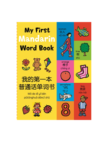 My First Mandarin Word Book - 9780753445167