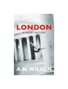 London: A Short History - 9780753820278