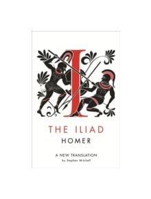 The Iliad - 9780753827772