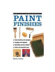 Do-it-yourself Paint Finishes - 9780754827597