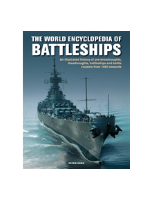 The Battleships, World Encyclopedia of - 9780754834595