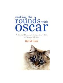 Making the Rounds with Oscar - 9780755318131