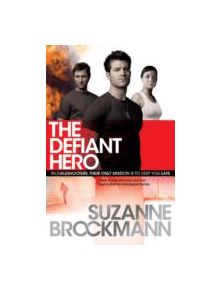 The Defiant Hero: Troubleshooters 2 - 9780755371044