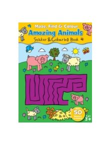 Maze Find and Colour Book - Amazing Animals - 9780755407873