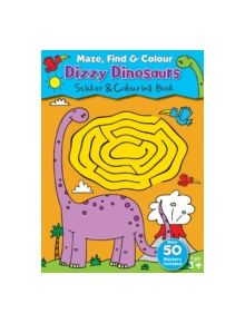 Maze Find and Colour Book - Dizzy Dinosaurs - 9780755407880