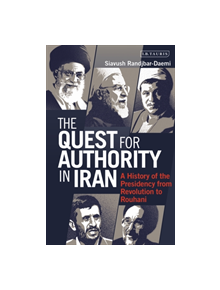 The Quest for Authority in Iran - 9780755600038