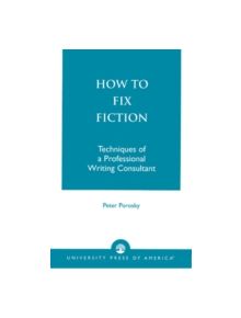 How to Fix Fiction - 9780761800552