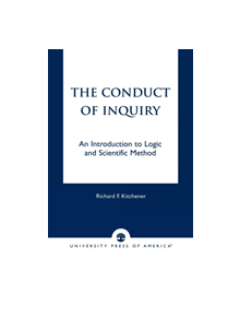 The Conduct of Inquiry - 9780761813071