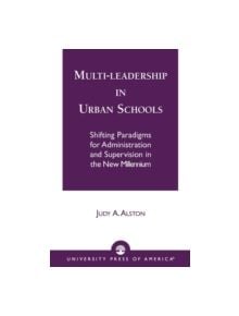 Multi-Leadership in Urban Schools - 9780761824206