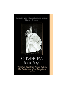 Olivier Py: Four Plays - 9780761832256