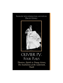 Olivier Py: Four Plays - 9780761832263