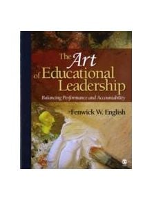 The Art of Educational Leadership - 9780761928119