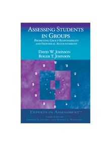 Assessing Students in Groups - 9780761939474