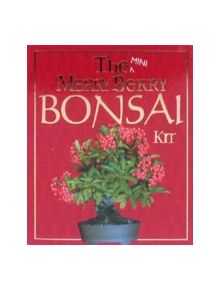 The Mini Merry Berry Bonsai Kit - 9780762427086