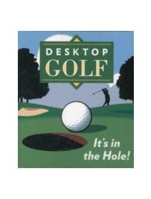 Desktop Golf - 9780762438150