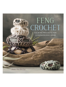 Feng Crochet - 9780762462629