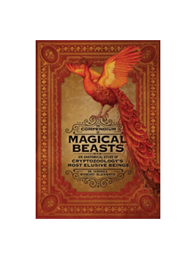 The Compendium of Magical Beasts - 9780762464654