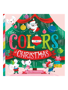 The Colors of Christmas - 9780762466108